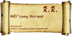 Récsey Roland névjegykártya